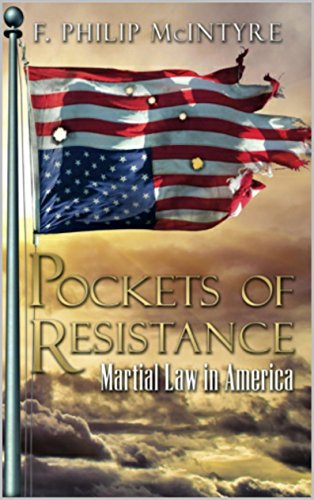Pockets of Resistance: Martial Law In America
