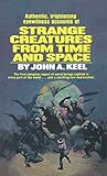 Strange Creatures From Time and Space