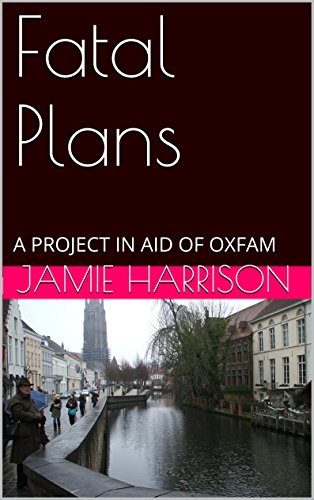 Fatal Plans: A PROJECT IN AID OF OXFAM (The Cotford Mysteries Book 1)