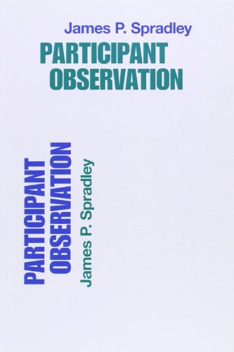 By James P. Spradley Participant Observation (1st)
