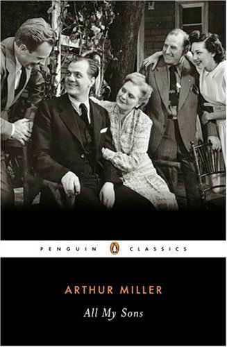 By Arthur Miller All My Sons (Penguin Classics) (Penguin Classics)