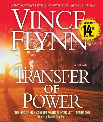 By Vince Flynn Transfer of Power (Mitch Rapp) (Abridged)