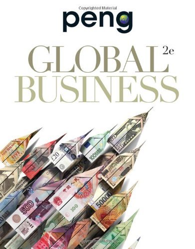 By Mike W. Peng Global Business (2nd Edition)