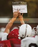 By Robert N. Lussier Leadership: Theory, Application, & Skill Development (with Bind-In InfoTrac Printed Access Card) (4th Edition)