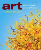 By Marilyn Stokstad Art: A Brief History Plus NEW MyArtsLab -- Access Card Package (5th Edition)