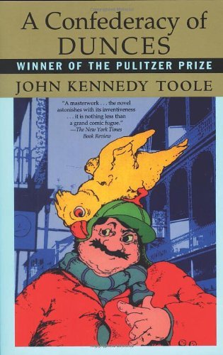 By John Kennedy Toole A Confederacy of Dunces (Reissue)