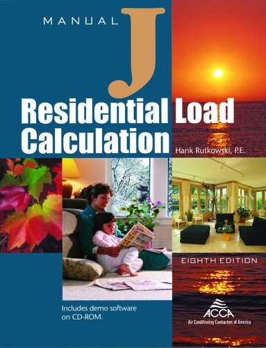 By Author Manual J Residential Load Calculation (8th Edition) (Version 2) (8th, Version 2)