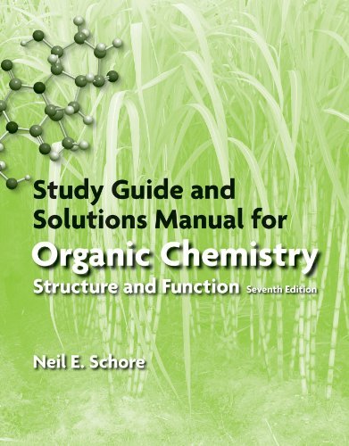 By Peter Vollhardt Study Guide/Solutions Manual for Organic Chemistry (7th Revised edition)