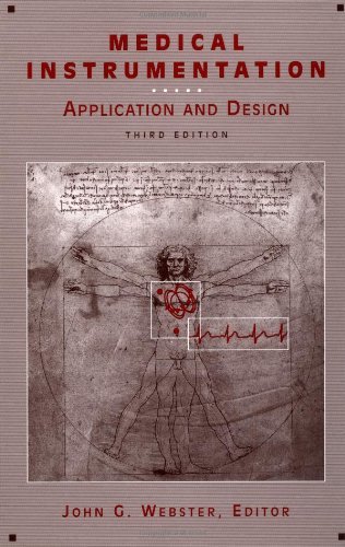 By Author Medical Instrumentation: Application and Design (3rd Edition)