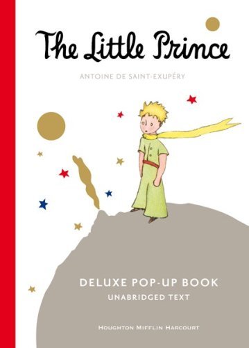 By Antoine de Saint-Exup??ry The Little Prince Deluxe Pop-Up Book (Pop Dlx Un)