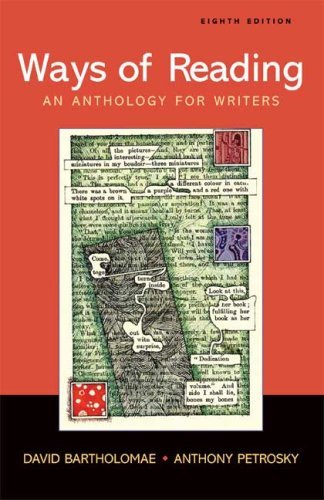 By David Bartholomae Ways of Reading: An Anthology for Writers 8e