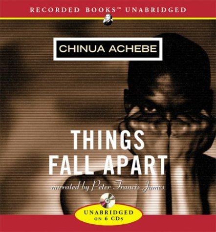 By Chinua Achebe Things Fall Apart
