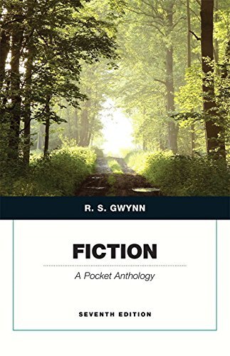 By R. S. Gwynn Fiction: A Pocket Anthology (Penguin Academics Series) (7th Edition)