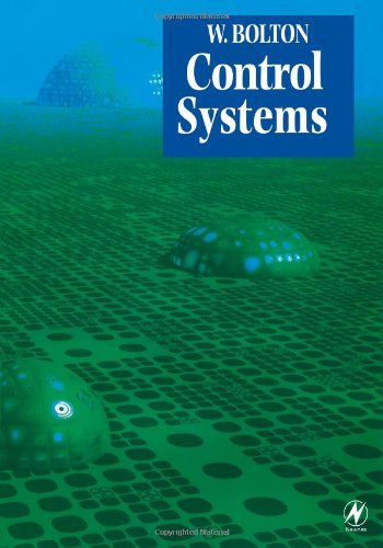 By W. Bolton Control Systems (1st Edition)
