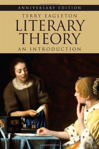 By Terry Eagleton Literary Theory: An Introduction (3rd Edition)