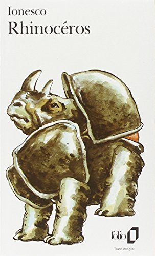 By Eugene Ionesco Rhinoceros (Folio) (French Edition) (New edition)