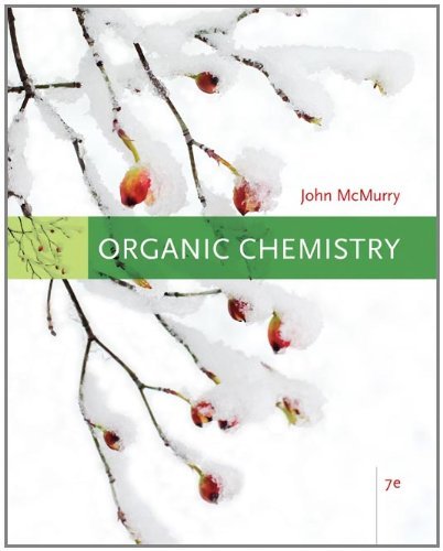 By John E. McMurry Organic Chemistry (7th Edition)