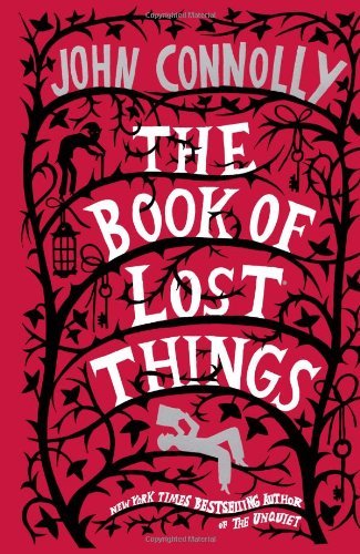By John Connolly The Book of Lost Things (Reprint)