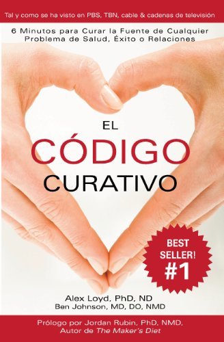 By Alex Loyd El C??digo Curativo (Spanish Edition) (First)