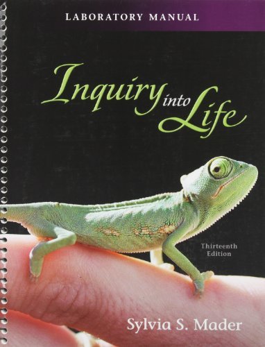 By Sylvia Mader Lab Manual t/a Inquiry into Life (13th Edition)