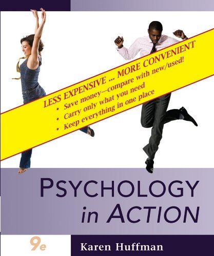 By Karen Huffman Psychology in Action, Study Guide (9th Edition)