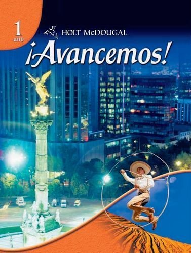 By HOLT MCDOUGAL Avancemos, 1 uno (1st Edition)