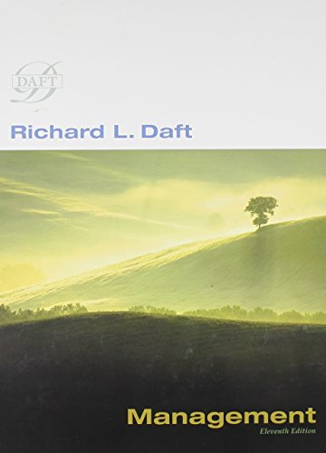 By Richard L. Daft Management (11th Edition)