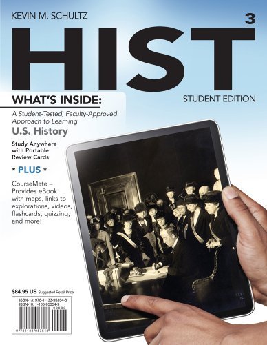 By Kevin M. Schultz HIST 3 (with CourseMate Printed Access Card) (New, Engaging Titles from 4ltr Press) (3rd Edition)