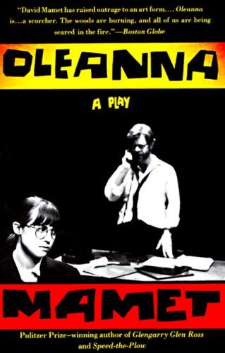 By David Mamet Oleanna: A Play (1st Vintage Books ed)
