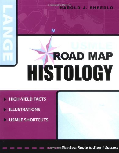 By Harold Sheedlo Usmle Road Map: Histology (1st Edition)