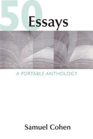 By Samuel Cohen 50 Essays: A Portable Anthology