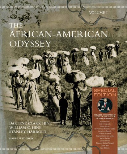 By Darlene Clark Hine The African-American Odyssey: Special Edition, Volume 1 (4th Edition)