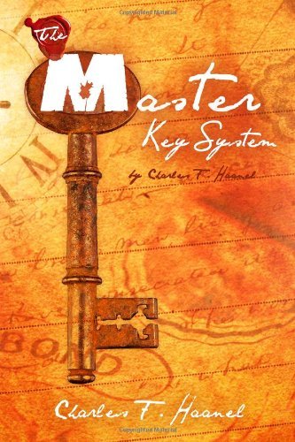 By Charles F. Haanel The Master Key System