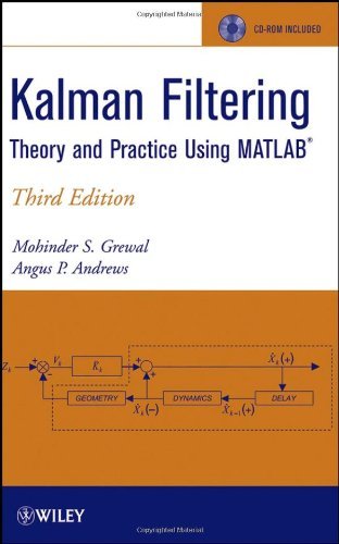 By Mohinder S. Grewal Kalman Filtering: Theory and Practice Using MATLAB (3rd Edition)