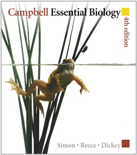 By Eric J. Simon Campbell Essential Biology (4th Edition)