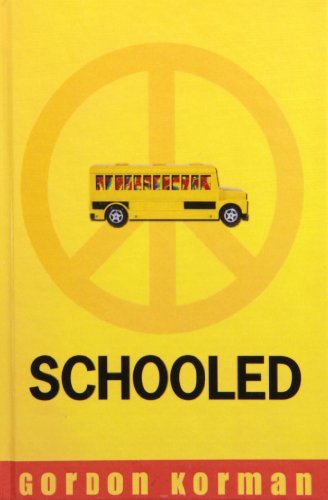 By Gordon Korman Schooled (Reprint)