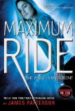By James Patterson The Angel Experiment: A Maximum Ride Novel (Book 1)