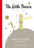 By Antoine de Saint-Exup??ry The Little Prince Deluxe Pop-Up Book (Pop Dlx Un)