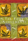 By Don Miguel Ruiz The Four Agreements: A 48-Card Deck