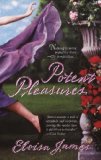 By Eloisa James Potent Pleasures (The Pleasures Trilogy)
