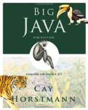 By Cay S. Horstmann Big Java: Compatible with Java 5, 6 and 7 (4th Edition)