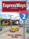 By Steven J. Molinsky Expressways Book 2 (2nd Edition)