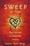 By Cate Tiernan Sweep: The Calling, Changeling, and Strife: Volume 3