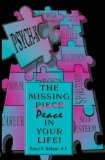 By Robert M. Williams PSYCH-K...The Missing Peace In Your Life!