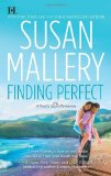 By Susan Mallery Finding Perfect (Fool's Gold, Book 3)