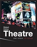 By Robert Cohen Theatre Brief Loose Leaf (10th Edition)