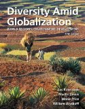By Lester Rowntree Diversity Amid Globalization: World Regions, Environment, Development (5th Edition)