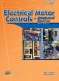 By Gary J. Rockis Electrical Motor Controls for Integrated Systems (4th Edition)