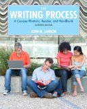 By John M. Lannon The Writing Process (11th Edition) (11th Edition)