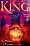 By Stephen King The Dark Tower VI: Song of Susannah